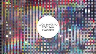 Luca Saporito feat JAW  L’éclaireur Instrumental [upl. by Valdis546]