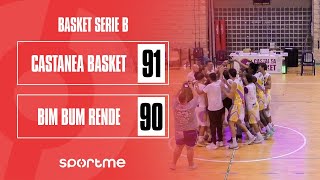 Basket Serie B  Castanea Basket vs Bim Bum Rende [upl. by Nuahsyt788]