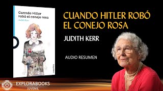 CUANDO HITLER ROBÓ EL CONEJO ROSA  Judith Kerr  RESUMEN Análisis y Cuestionario [upl. by Orabel]