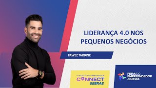 Liderança 40  Connect Sebrae Feira do Empreendedor 2024 [upl. by Atse]