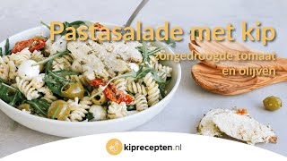 Pastasalade met kip  Kipreceptennl Een heerlijke frisse maaltijdsalade [upl. by Applegate819]