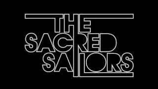 The Sacred Sailors  Its What You Do That Defines You [upl. by Tacye]