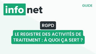 Le registre des activités de traitement  à quoi ça sert  définition aide tuto explication [upl. by Nodroj]