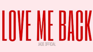 LOVE ME BACK  Jade Nattawat Short MV [upl. by Delwyn525]