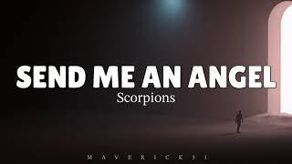 Scorpions  Send Me An Angel Lyrics ♪ [upl. by Eibbob]