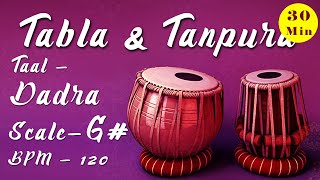 G Scale Tabla amp Tanpura  Taal  Dadra 6  BPM  120 [upl. by Anikram430]