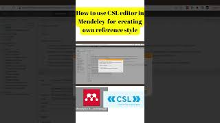 How to create your own style using CSL editor in mendeley mendeley csleditor research [upl. by Anaert]