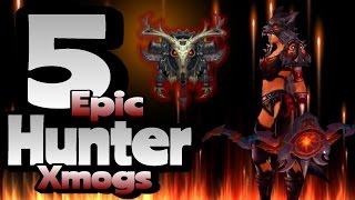 Wow Legion  5 Epic and Unique Hunter Xmogs Sets [upl. by Freeland]