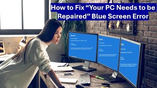 How to Fix “Your PC Needs to be Repaired” Blue Screen Error in Windows 1110 [upl. by Iinden]