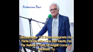 Omaggio a un carissimo AMICO Antonino Paci [upl. by Houston]