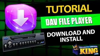 DAV File Player  Download and Install Tutorial [upl. by Ora731]