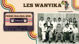 Penzi Halina Siri By Les Wanyika African Music Archives [upl. by Hoisch]