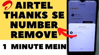 Airtel thanks app se number remove kaise kare  how to remove number from airtel thanks app [upl. by Attiuqram407]