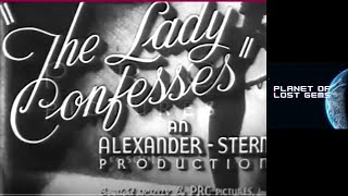 The Lady Confesses  1945  Full Movie [upl. by Cairns868]