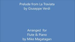 Prelude from La Traviata for Flute amp Piano [upl. by Elyse507]