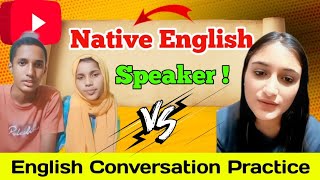 English Conversation with a Foreigner 🥇 ll English Speaking SECRETs 🤫 [upl. by Ennaus]