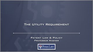 Lecture 27  Patent Utility [upl. by Pru]