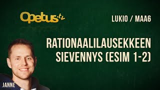 Rationaalilausekkeen sievennys esim 12 [upl. by Rondi913]