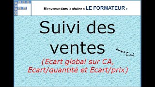 Suivi des ventes calcul et analyse des écarts sur CA [upl. by Oiril]