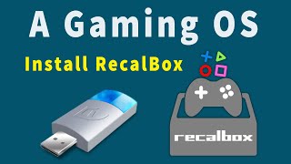 How to Install RecalBox on USB  Gaming OS on a USB [upl. by Nigel]