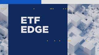 ETF Edge November 18 2024 [upl. by Youlton]