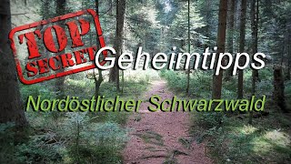 8 Geheimtipps  Ausflüge Locations amp Wanderungen im nordöstlichen Schwarzwald [upl. by Euqinobe]