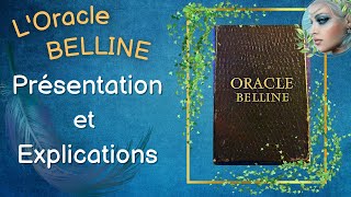 🧚‍♀️ LOracle BELLINE 🔮 présentation  explications détaillées 🌸🧿 [upl. by Sutton]