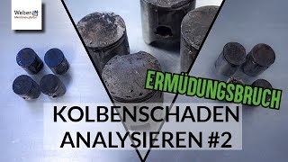 Kolbenschaden Ermüdungsbruch Kolbenfresser 2 Takt [upl. by Ydurt944]