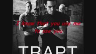 Trapt  Use me to use you video with lyrics [upl. by Dion114]