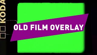 OLD FILM 8MM GREEN SCREEN OVERLAY  Free download link [upl. by Nickey]