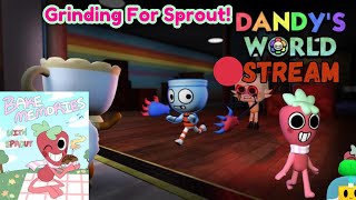 🔴NEW Dandys World Update Grinding For Sprout [upl. by Kurtz]