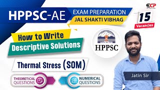 Thermal Stress SOM Solutions to Descriptive Questions for HPPSC HPSC AE written exam preparation [upl. by Elwina]