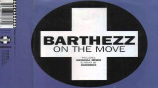 Barthezz  On the Move Extended HD [upl. by Jill]