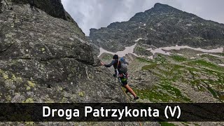 Droga Patrzykonta V czyli kolejne wspinanie na Zadnim Kościelcu [upl. by Sualkin]