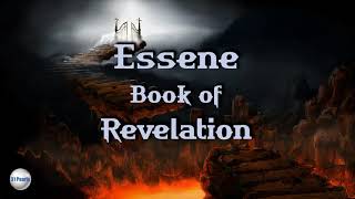 Essene Book of Revelation  HQ Audiobook [upl. by Dory435]