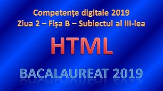 Competente digitale 2019  Ziua 2 HTML [upl. by Kuska369]