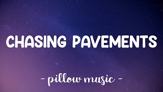 Chasing Pavements  Adele Lyrics 🎵 [upl. by Fari]