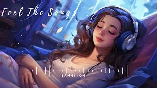 New Lofi Song  Slowed Reverb Songs  ncs song  No Copyright Song arijitsingh trending newsong [upl. by Ravaj]