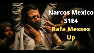 Narcos Mexico S1E4 Rafa Messes Up [upl. by Neerom]