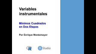 Variables Instrumentales  Estimación con librería IVREG [upl. by Acenom]