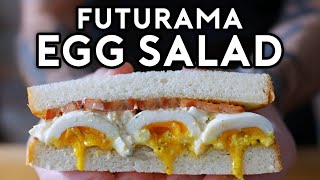 Egg Salad from Futurama  Binging with Babish [upl. by Llerred]