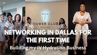 First Networking Event in Dallas  Building my IV Hydration Biz [upl. by Danielson]