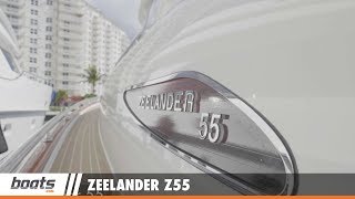 Zeelander Z55 First Look Video [upl. by Ahseneuq886]