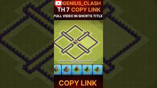 NEW TH 7 Base Layout clashofclans shorts th7 coc baselink [upl. by Nylime800]