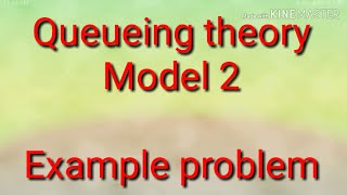 PQT Part20 Queueing theory Model 2 In Tamil [upl. by Ytteb]