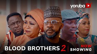 Blood Brothers 2 Yoruba Movie 2024 Drama Odun AdekolaLekan Olatunji Apa TosinOlaniyan Feranmi [upl. by Razal]