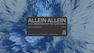 Alok INNERVERSE FREY  Allein Allein Argy Remix Official Audio [upl. by Yreffej766]