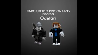 NARCISISSTIC PERSONALITY DISORDER Roblox Audio [upl. by Reilly959]