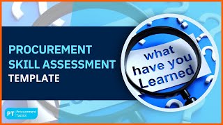 Procurement Skill Assessment Template [upl. by Eihs630]