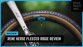 Rene Herse Fleecer Ridge Tire Review [upl. by Sybille514]